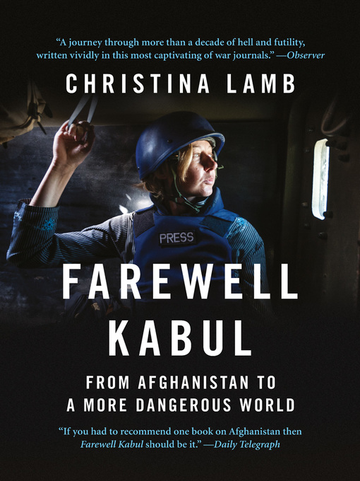 Title details for Farewell Kabul by Christina Lamb - Available